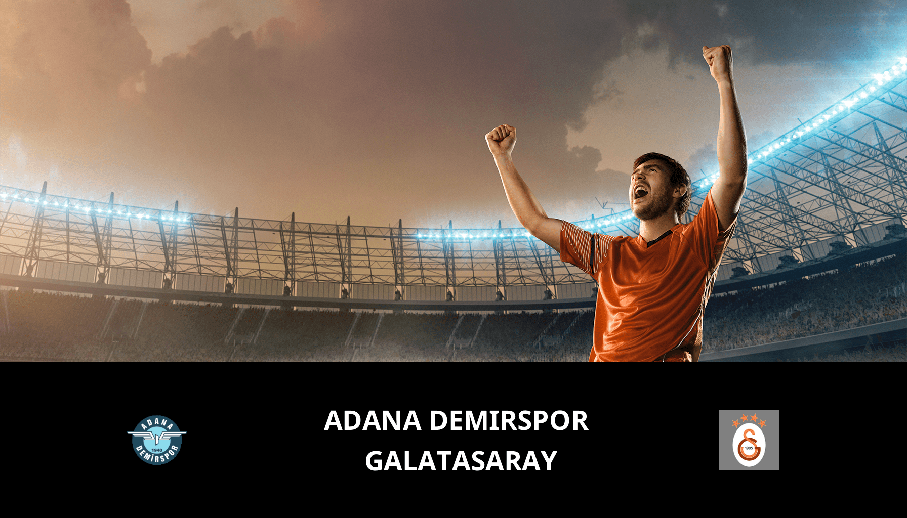 Previsione per Adana Demirspor VS Galatasaray il 26/04/2024 Analysis of the match